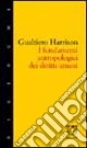 I fondamenti antropologici dei diritti umani