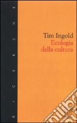 Ecologia della cultura libro