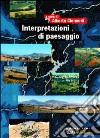 Interpretrazioni di paesaggio libro di Clementi A. (cur.)