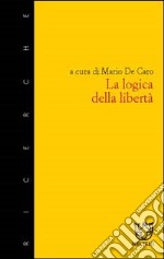 La logica della libertà