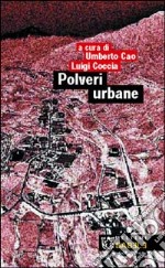 Polveri urbane libro