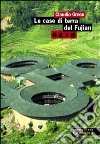 Le case di terra del Fujian libro di Greco Claudio