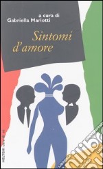 Sintomi d'amore libro