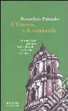 L'Unesco e il campanile. Antropologia, politica e beni culturali in Sicilia orientale libro