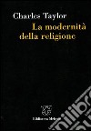 La modernità della religione libro