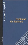 Ferdinand de Saussure libro di Prampolini Massimo