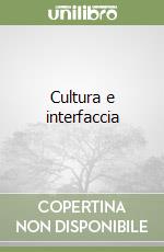 Cultura e interfaccia libro