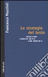 Le strategie del testo. Introduzione all'analisi retorica della letteratura libro