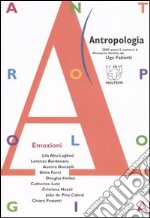 Antropologia (2005). Vol. 6: Emozioni libro