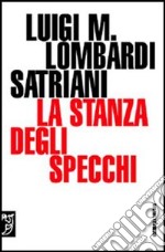 La stanza degli specchi libro