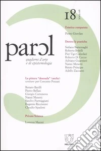Parol. Quaderni d'arte e di epistemologia (2005-2006). Vol. 18 libro