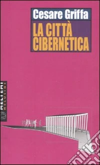 La città cibernetica