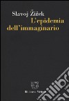 L'epidemia dell'immmaginario libro