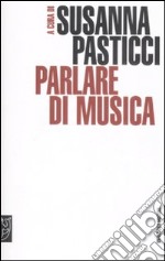 Parlare di musica