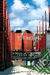 Torino. Un profilo etnografico libro