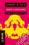 Freud e il non europeo libro