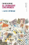 Del colonialismo come impensato. Il caso del Portogallo libro di Lourenço Eduardo Vecchi R. (cur.) Russo V. (cur.)