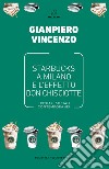 Starbucks a Milano e l'effetto don Chisciotte. I rituali sociali contemporanei libro