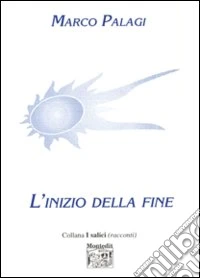 L'inizio della fine