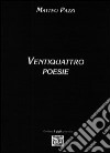 Ventiquattro poesie libro