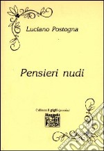 Pensieri nudi libro