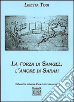 La forza di Samuel, l'amore di Sarah