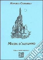 Magia d'autunno libro