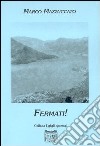 Fermati! libro