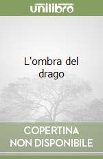 L'ombra del drago libro