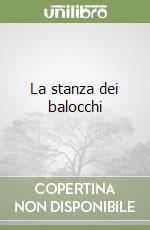 La stanza dei balocchi libro