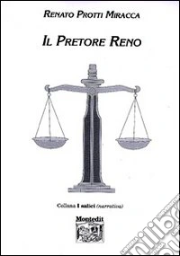Il pretore Reno libro