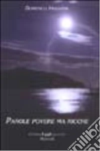 Parole povere ma ricche libro
