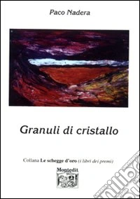 Granuli di cristallo libro