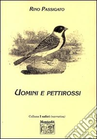 Uomini e pettirossi libro