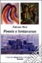 Poesie e lontananze