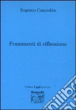 Frammenti di riflessione libro