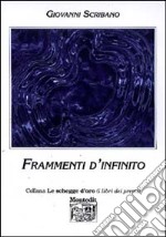 Frammenti d'infinito libro