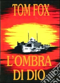 L'ombra di Dio
