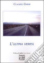 L'ultima verità libro