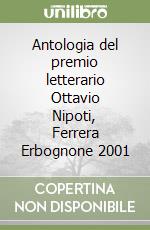 Antologia del premio letterario Ottavio Nipoti, Ferrera Erbognone 2001 libro