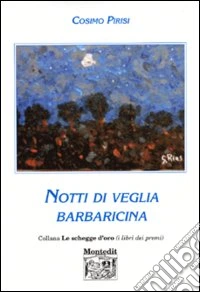 Notti di veglia barbaricina libro