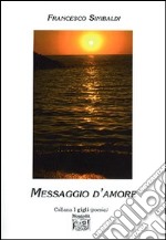 Messaggio d'amore libro