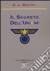 Il segreto dell'unione libro