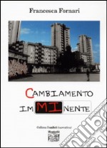 Cambiamento imminente libro