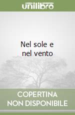 Nel sole e nel vento libro