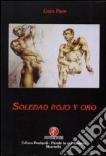 Soledad rojo y oro