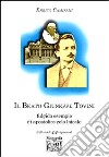 Il beato Giuseppe Tovini. Fulgido esempio di apostolico zelo laicale libro