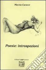 Poesie: introspezioni