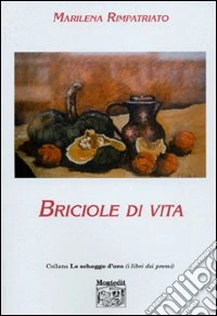 Briciole di vita libro