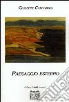 Paesaggio esterno libro di Carnabuci Giuseppe